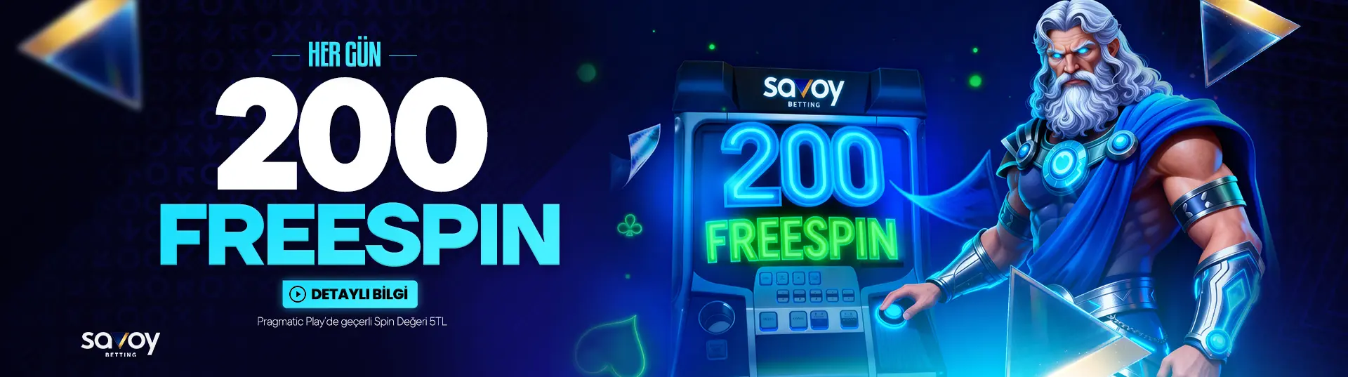 Savoy Betting günlük 200 freespin kampanyası promosyon görseli